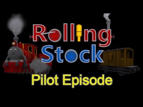 Rolling stock - Pilot episode: 