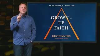 Grown Up Faith #4