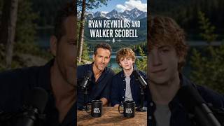 Ryan Reynolds &amp; walker scobell