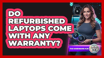 Do Refurbished Laptops Come With Any Warranty?