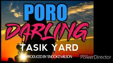 PORO DARLING - Tasik Yard (Wild Pack) [2019 PNG Musik]
