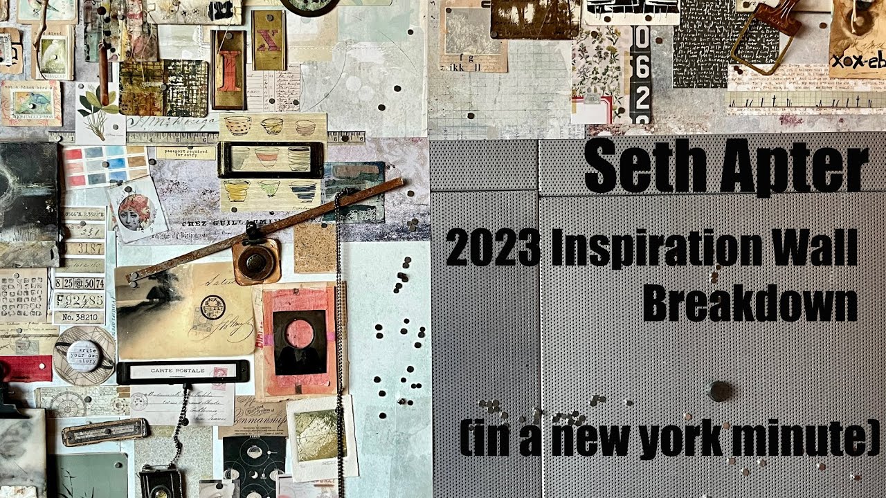 Seth Apter: 2023 Art Studio Inspiration Wall Breakdown
