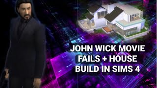 Recreating John Wicks House and Scenes in Sims 4