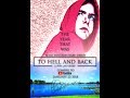 To hell and back FULL MOVIE
