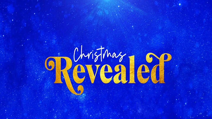Christmas Revealed: Part 4