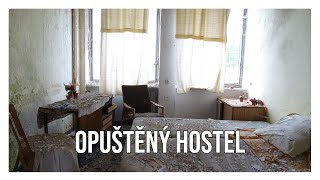 URBEX - Opuštěný Hostel | URBEX Petr