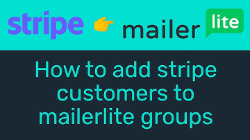 Add stripe customers to mailerlite groups