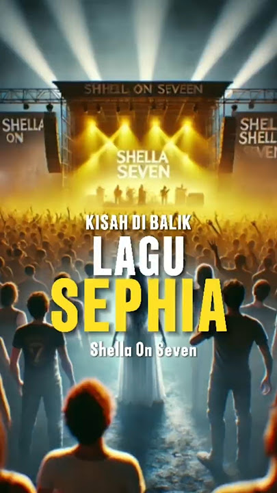 Kisah di balik lagu Sephia, Shella On Seven ! #laguhoror #misteri #fypage