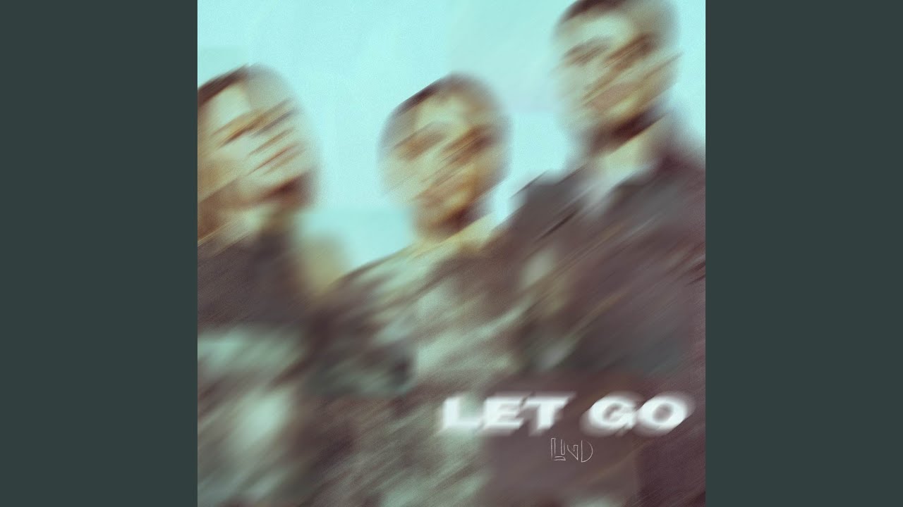 Let Go