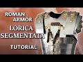 How to make lorica segmentata (Roman armor)