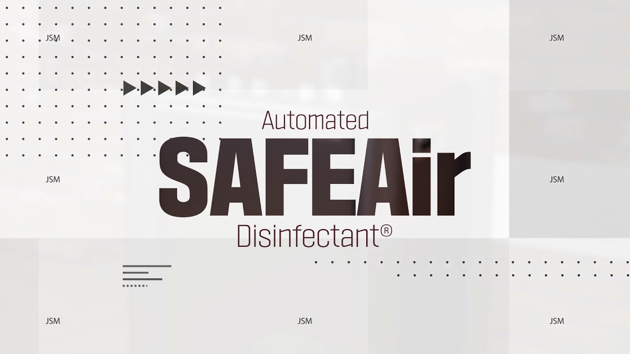 Automated Airborne & Surface Disinfection System, SAFEAir Disinfectant