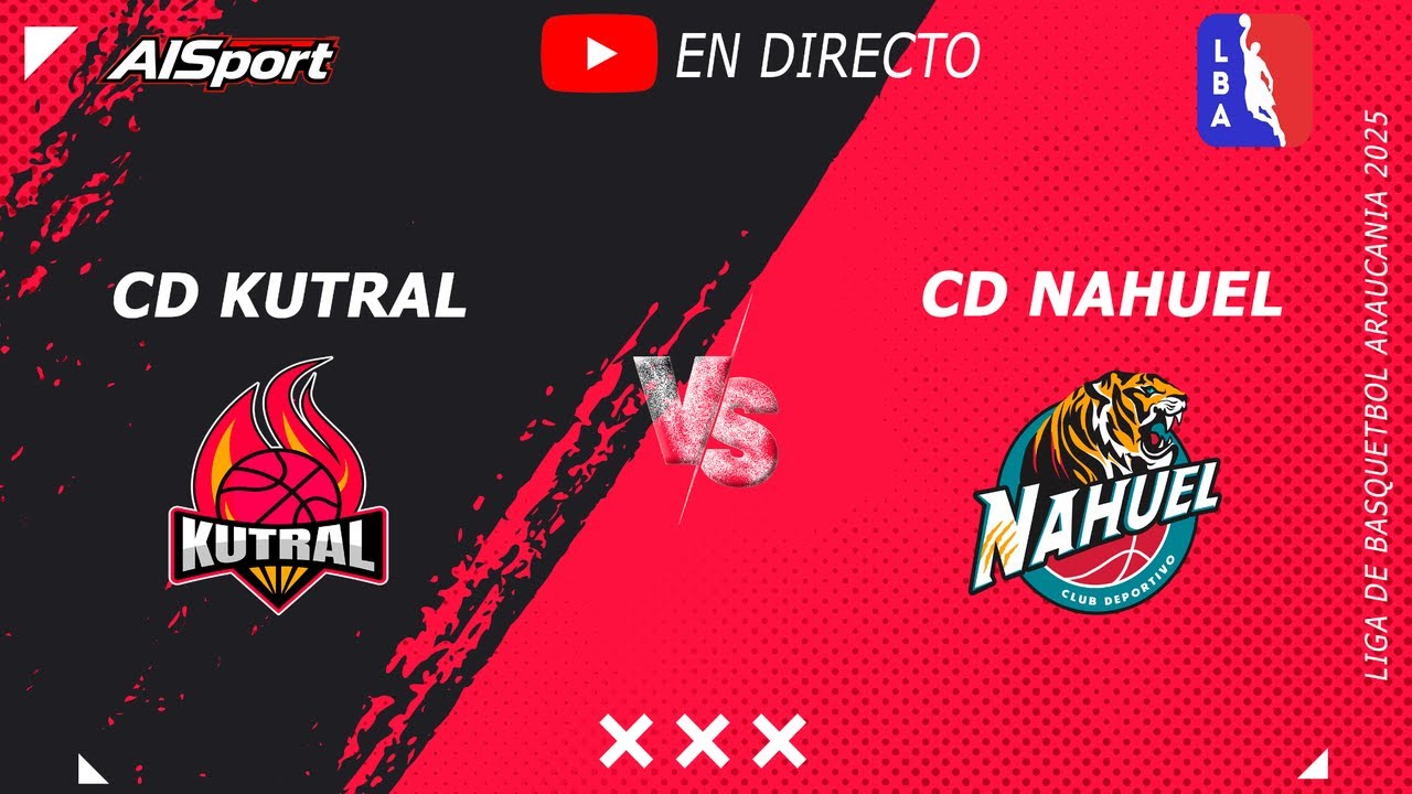 cd-kutral-vs-cd-nahuel-liga-basquetbol-araucan-a-2025-youtube
