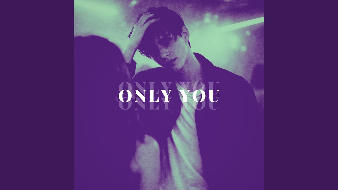 Watch Only You on YouTube Watch Only You on YouTube