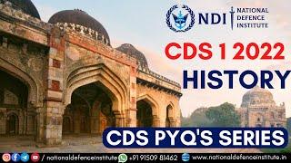 History MCQ's | UPSC CDS PYQ's SERIES | UPSC CDS 1 2022 HISTORY QUESTIONS WITH SOLUTIONS