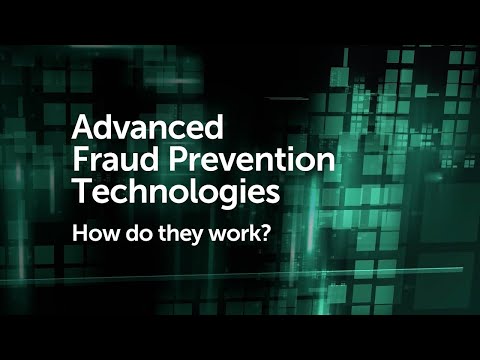 Advanced Fraud Prevention Technologies – How do they work?