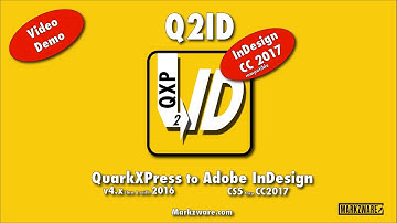 #InDesign #CC2017 version of #Q2ID for Converting Quark Documents