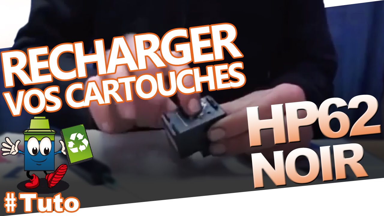 62 Cartouche HP62 Noire : Comment Bien Recharger La Cartouche 