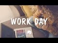 Work Day - Indie/Folk/Pop Compilation | January 2021