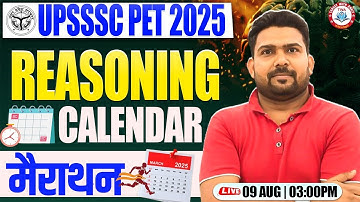 UPSSSC PET 2025 : Reasoning Marathon | Calendar Reasoning Class, Reasonig By PK Sir