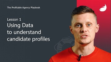 Module 1 - Lesson 1: Using recruitment data to understand candidate profiles