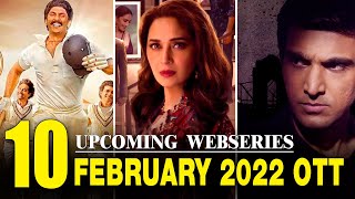 Top 10 Upcoming Webseries & Movies on OTT platform in February 2022 | Upcoming OTT release