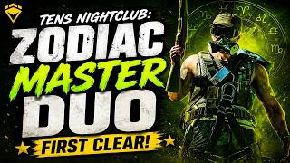Tens Nightclub: Zodiac MASTER DUO First Clear! | The Division 2
