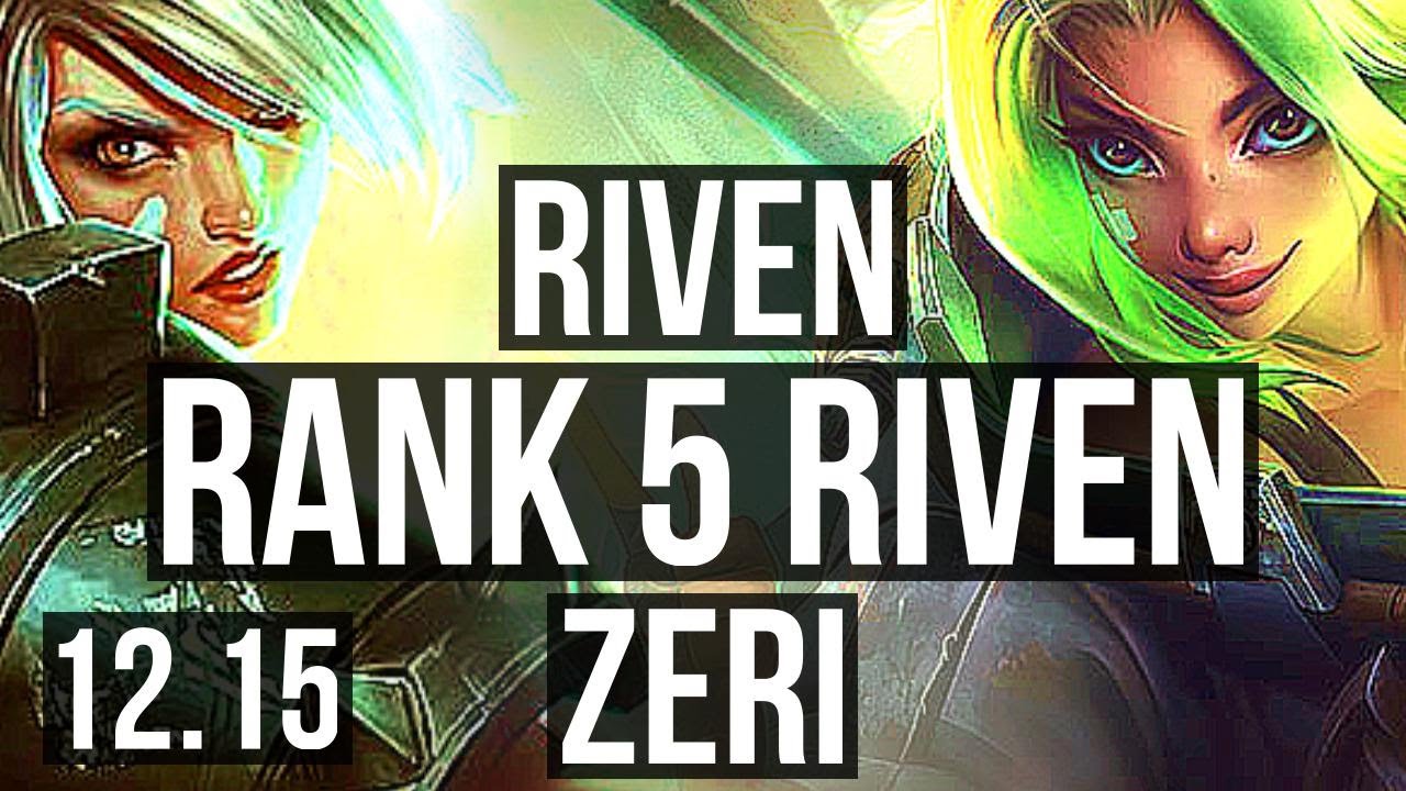 RIVEN & Senna vs ZERI & Janna (ADC) | Rank 5 Riven, 7/1/7, 700+ games | EUW Challenger | 12.15