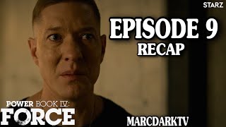 POWER BOOK IV: FORCE SEASON 2 EPISODE 9 RECAP!!!