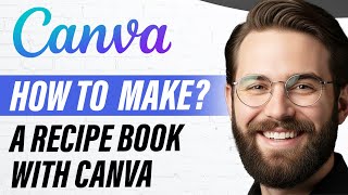 How to Make a Recipe Book with Canva (Full 2026 Guide) screenshot 3