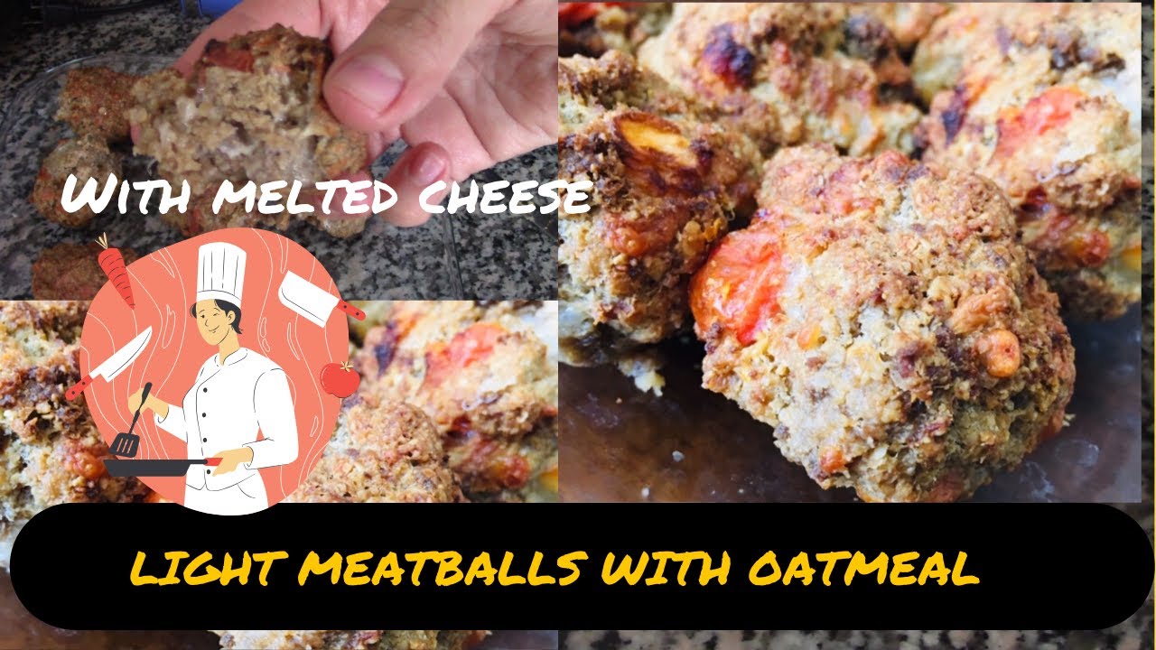 MEATBALLS WITH OATMEAL YouTube