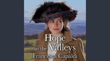 Chapter 18.3 - Hope in the Valleys