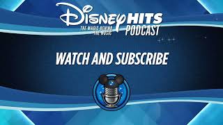 Disney Hits Podcast: Can You Feel The Love Tonight? (From 