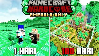 100 Hari di Minecraft Hardcore tapi Emerald Only