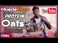 Muscleblaze protein oats unboxing new  rahul bharti dr gym muscleblaze rahulbhartidrgym