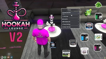 HOOKAH LOUNGE JOB V2 | ESX/QBCORE