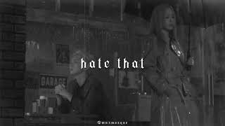 key - hate that (feat. taeyeon) (𝙨𝙡𝙤𝙬𝙚𝙙 + 𝙧𝙚𝙫𝙚𝙧𝙗)