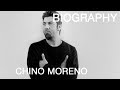 BIOGRAPHY: CHINO MORENO and Deftones 1993
