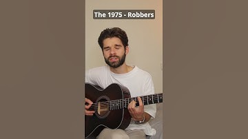 Thumbnail of How to play Robbers - The 1975 #the1975 #robbers #guitartutorial #acousticover #singing