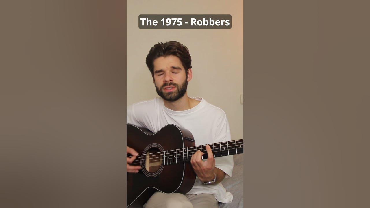 How to play Robbers - The 1975 #the1975 #robbers #guitartutorial #acousticover #singing How to play Robbers - The 1975 #the1975 #robbers #guitartutorial #acousticover #singing