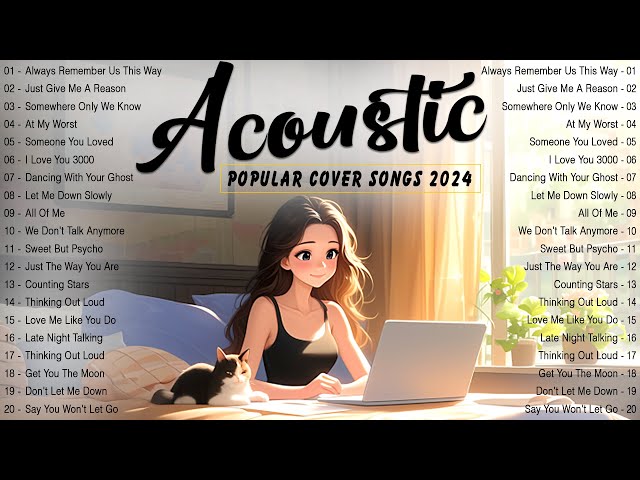 Acoustic Love Songs 2024 Cover ✔ Chill English Love Songs ✔ Top Music 2024 New Songs for Summer Days class=