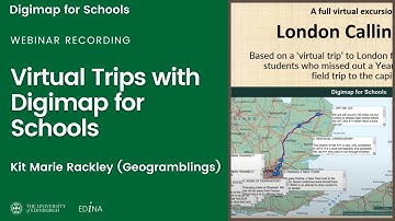 Virtual Trips with Digimap for Schools - Kit Marie Rackley (Geogramblings)