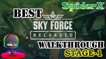 Sky Force Reloaded 2017 | Gameplay | Walkthrough | Download | Stage 1