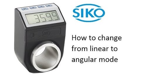 6  How to change from linear to angular mode - Siko digital indicator