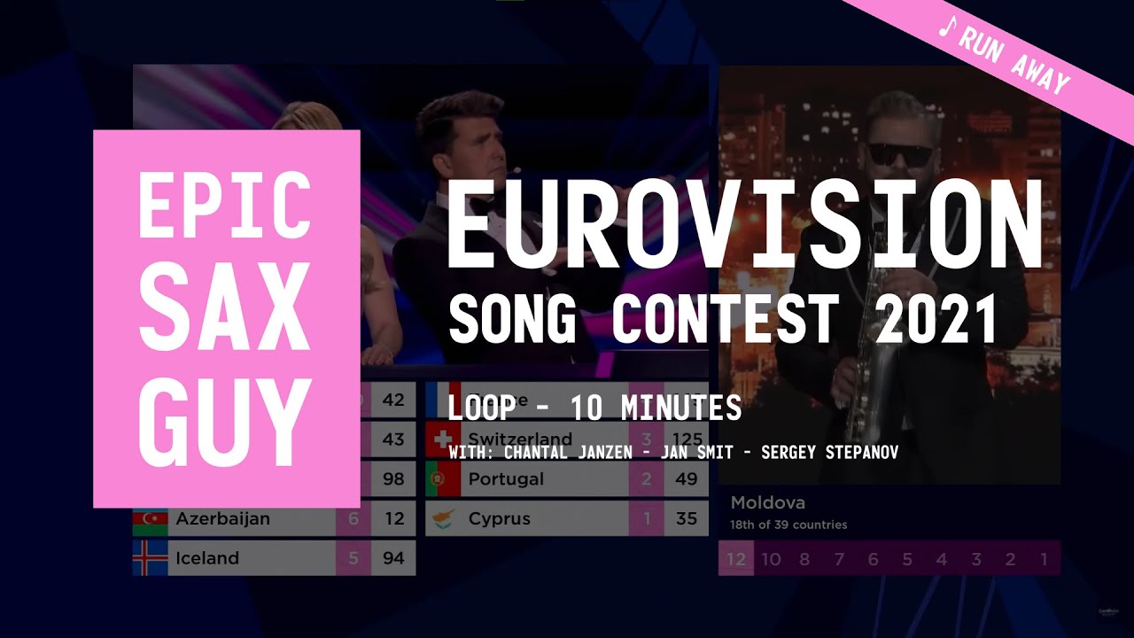 EUROVISION SONG CONTEST 2021 Epic Sax Guy loop (10 minutes) YouTube