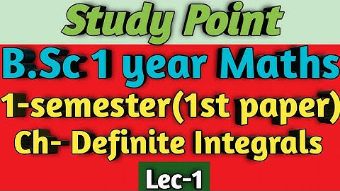 B.Sc 1 year Maths|| Ch- Definite integrals || 1-sem(2nd book)✍️