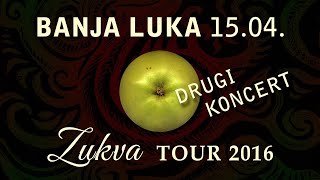 Divanhana - EXTRA SHOW - NPRS / Banja Luka 15.04.2016.  (Zukva Tour 2016)