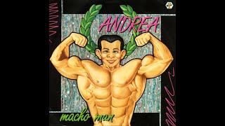 Andrea - Macho Man (Extended Mix)