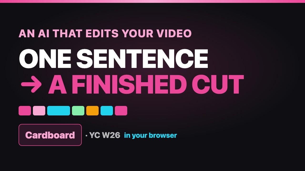 Cardboard: The AI Video Editor That Runs in Your Browser (YC W26)