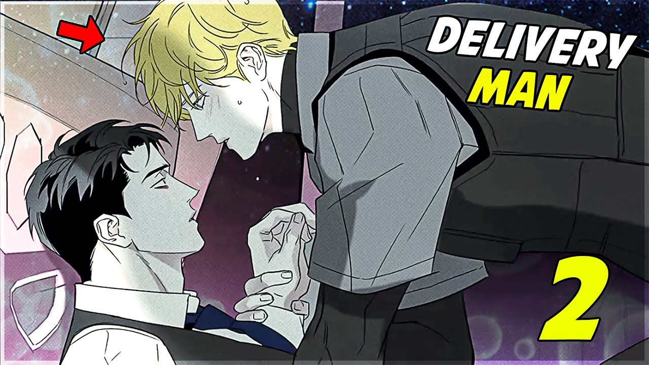 (2) He Just Wanted to Deliver Pizza But Got A Boyfriend In Return【BL】