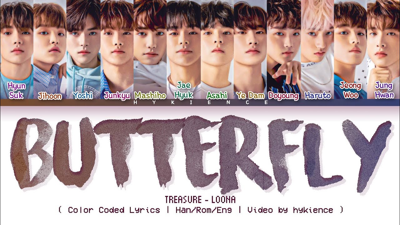 TREASURE Butterfly (LOONA/How Would/Color Coded Lyrics) YouTube
